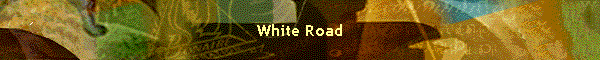 White Road